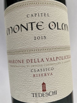 Capitel Monte Olmi, Amarone della Valpolicella , Classico Riserva DOCG 2015